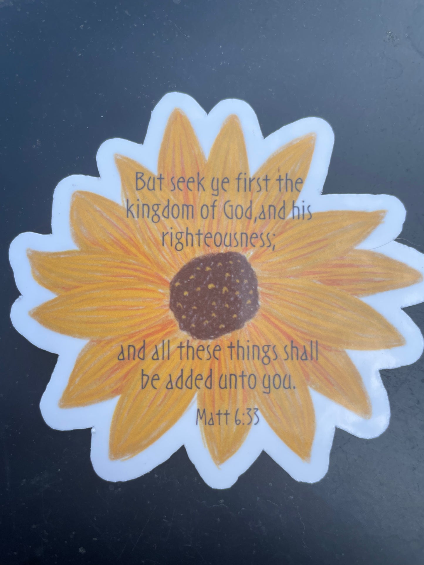 Matthew 6:33 Sunflower Bible Verse Sticker