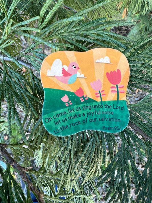 Psalm 95:1 Bird and Flowers Sticker