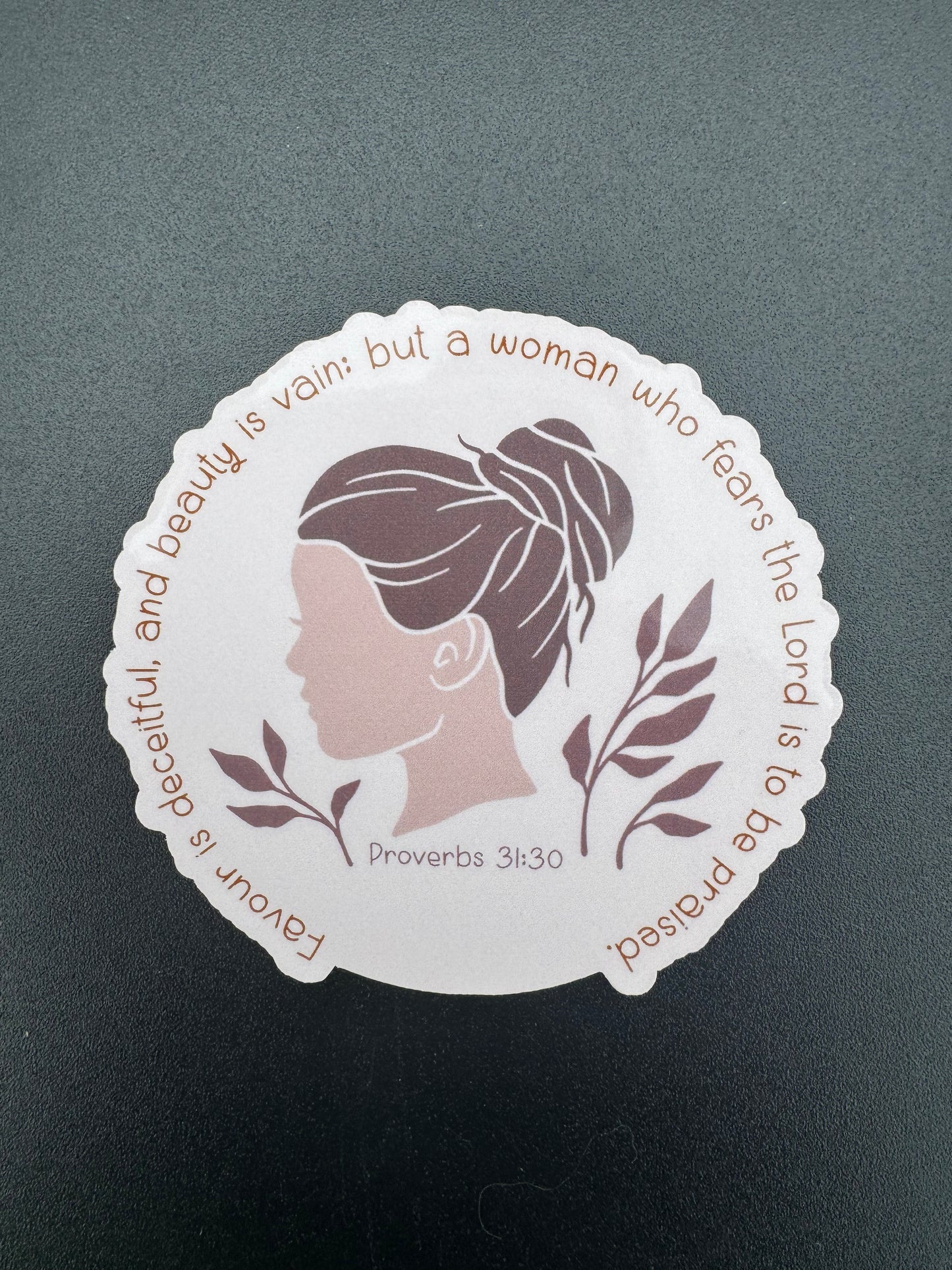 Proverbs 31:30 Sticker