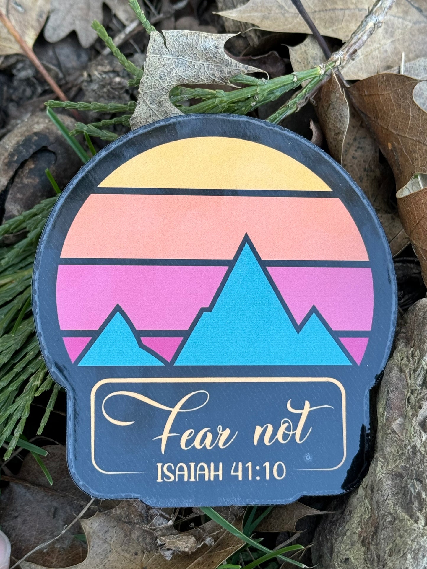 Isaiah 41: Fear Not Sticker