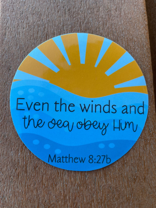 Matthew 8:27b Christian Bible Verse Sticker