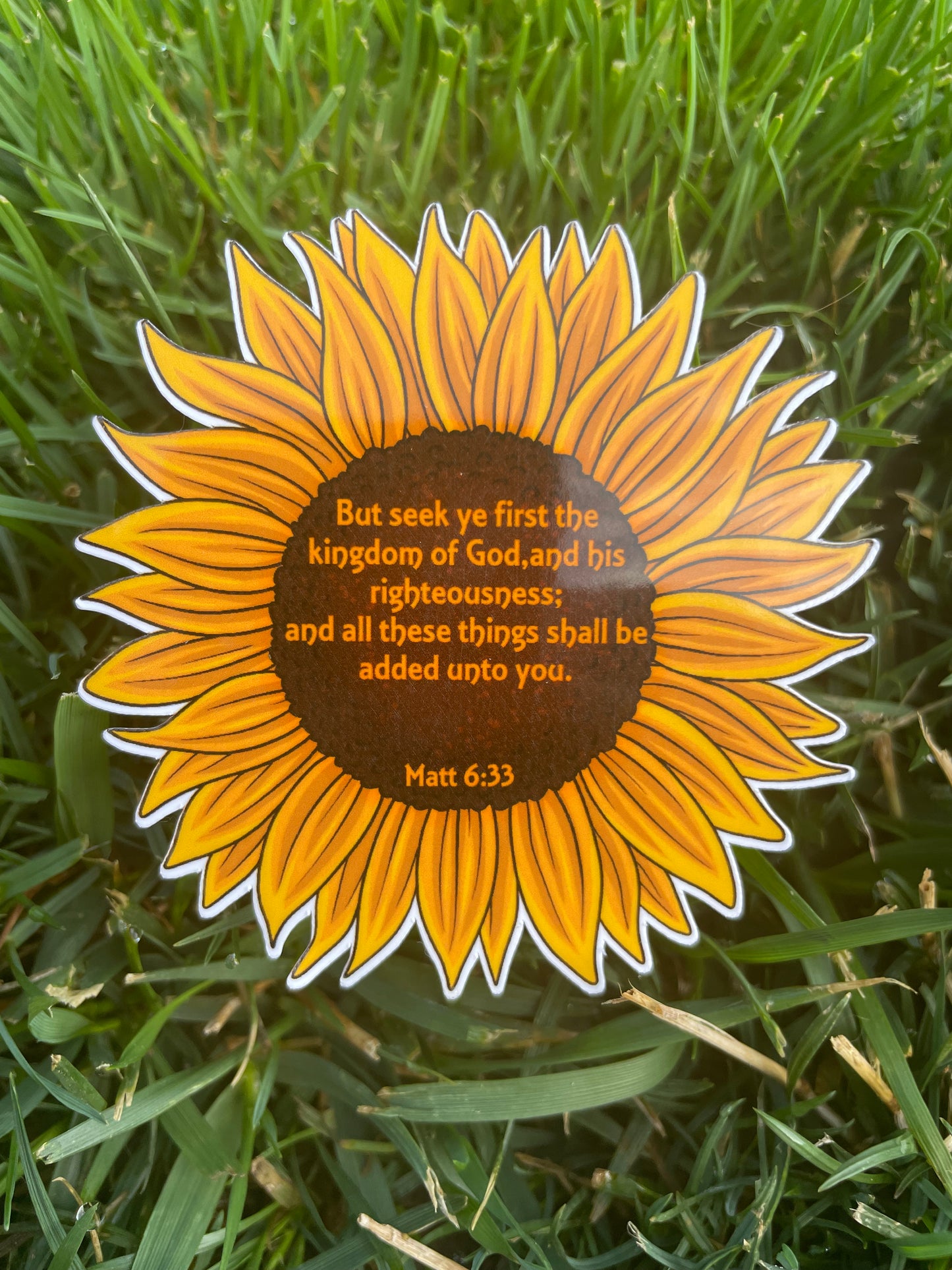 Matthew 6:33 Sunflower Bible Sticker Verse